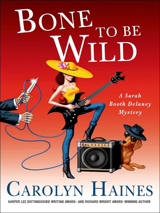Title details for Bone to Be Wild by Carolyn Haines - Wait list
